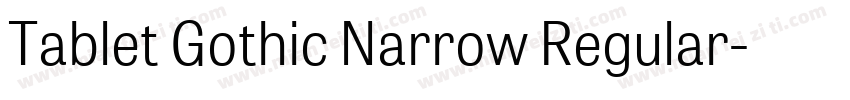 Tablet Gothic Narrow Regular字体转换
